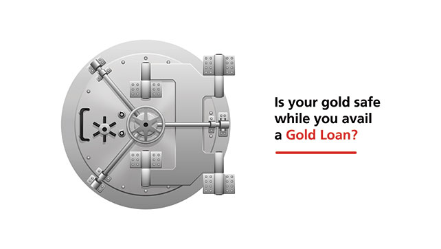 Is Your Gold Safe When You Take a Gold Loan
